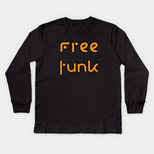 Free funk Kids Long Sleeve T-Shirt